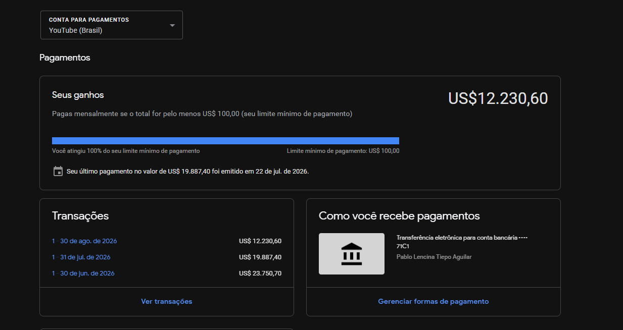 Painel de pagamentos do YouTube mostrando os ganhos acumulados e os últimos pagamentos recebidos